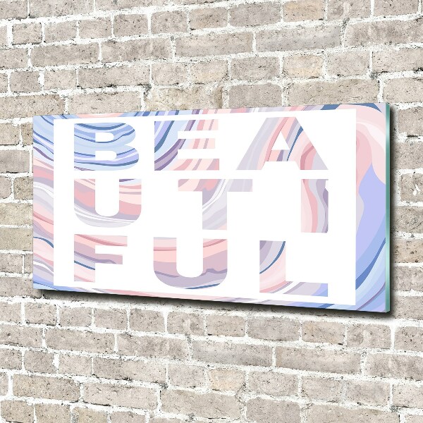 Bild auf Acrylglas Schön