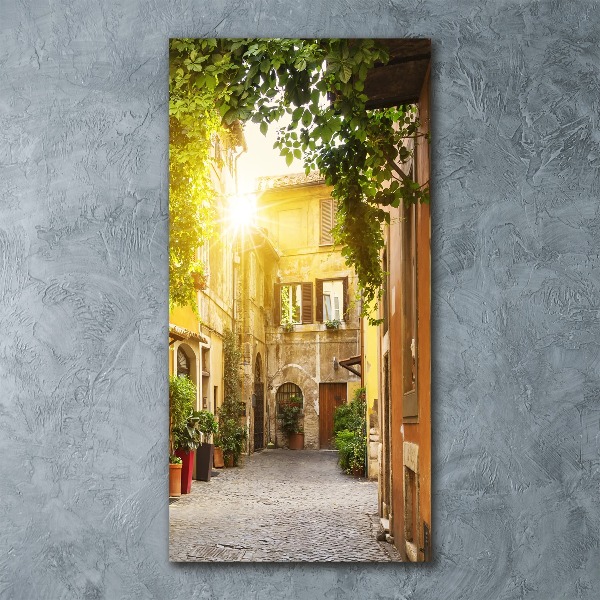 Bild auf Acrylglas vertikal Italienische Straßen