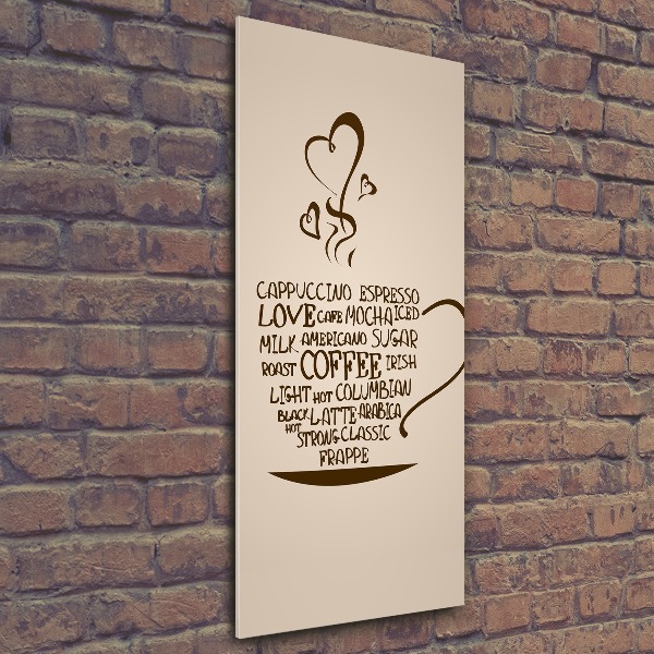 Plexiglasbilder vertikal Eine Tasse Kaffee