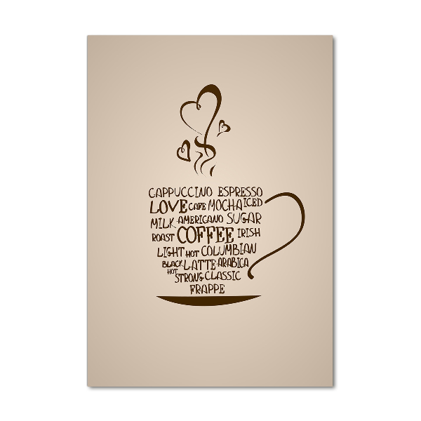 Plexiglasbilder vertikal Eine Tasse Kaffee