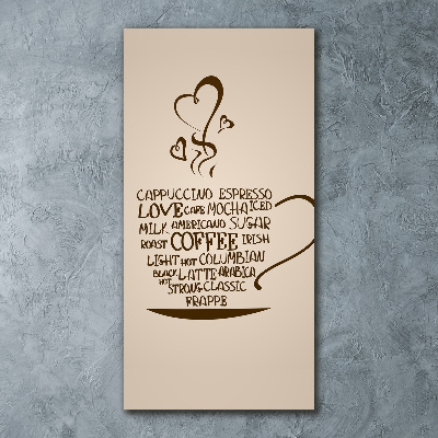 Plexiglasbilder vertikal Eine Tasse Kaffee