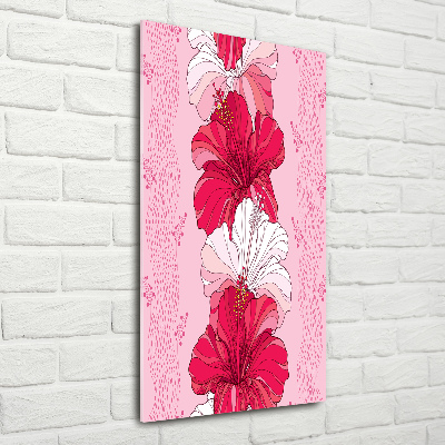 Acrylbild vertikal Hibiskus