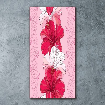 Acrylbild vertikal Hibiskus