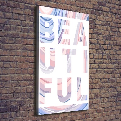 Foto auf leinwand vertikales Schön