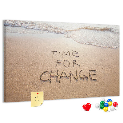 Bild mit Korkrückwand mit dem Motiv Veränderungen, die in den Strandsand geschrieben stehen