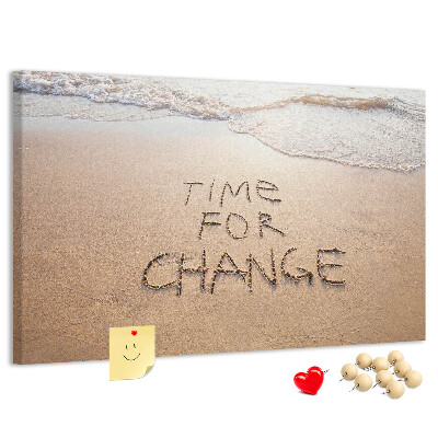 Bild mit Korkrückwand mit dem Motiv Veränderungen, die in den Strandsand geschrieben stehen